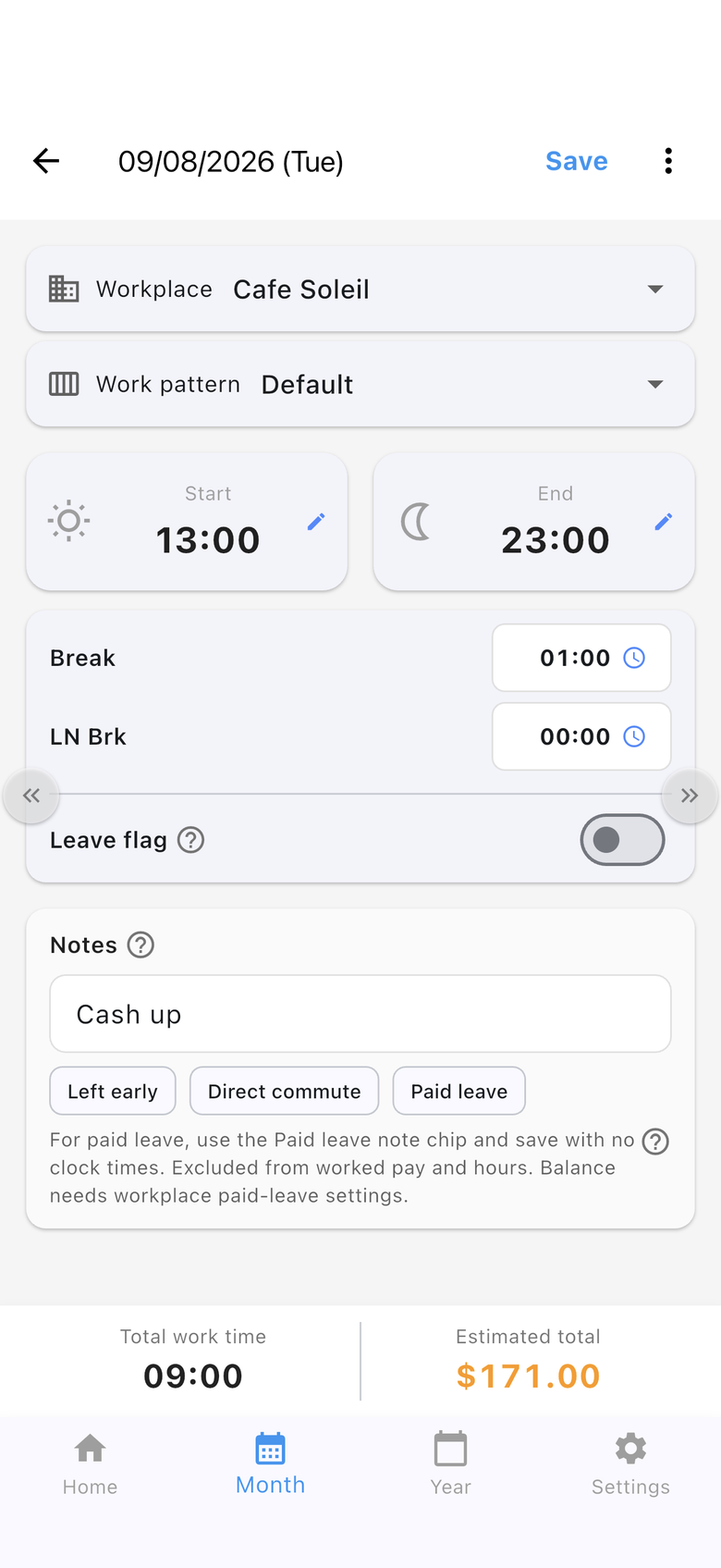 Daily edit with 13:00–23:00, 9 hours total, and $171.00 estimated pay